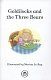 Goldilocks and the Three Bears - Read It Yourself with Ladybird