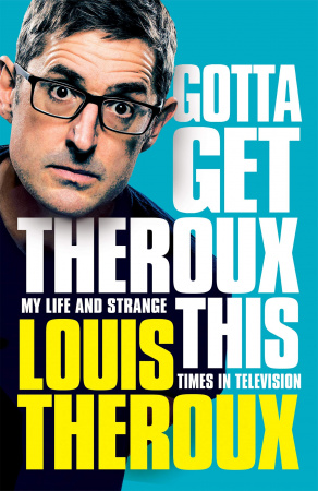Книга Gotta Get Theroux This