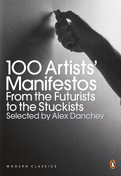 100 Artists' Manifestos