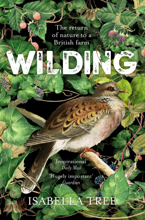 Книга Wilding: The Return of Nature to a British Farm