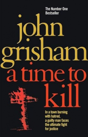 Книга A Time To Kill