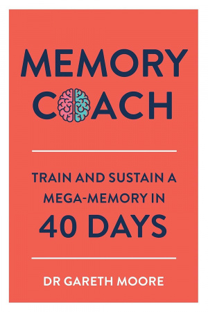 Книга Memory Coach. Train and Sustain a Mega-Memory in 40 Days