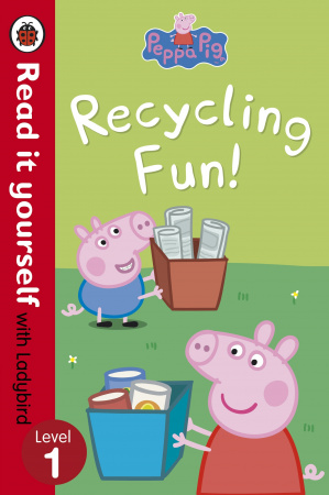 Книга Peppa Pig: Recycling Fun - Read it yourself with Ladybird