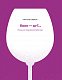 Вино без правил. Подарункове видання