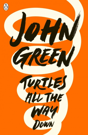 Книга Turtles All the Way Down