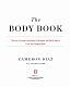 Книга про тіло. Закони голодування, навчання витривалості й інші способи полюбити своє тіло