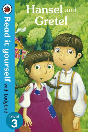 Книга Hansel and Gretel - Read it yourself with Ladybird