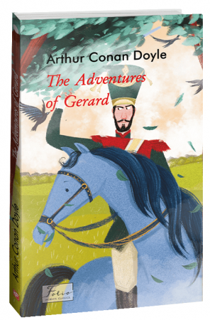 Книга The Adventures of Gerard (Пригоди бригадира Жерара)