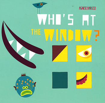 Who's At The Window?
