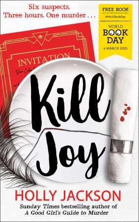 Книга A Good Girl's Guide to Murder: Kill Joy