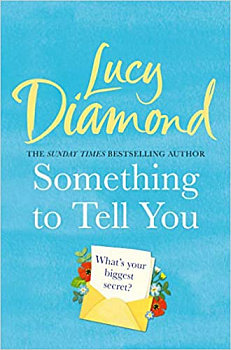 Something to Tell You