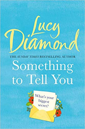 Книга Something to Tell You