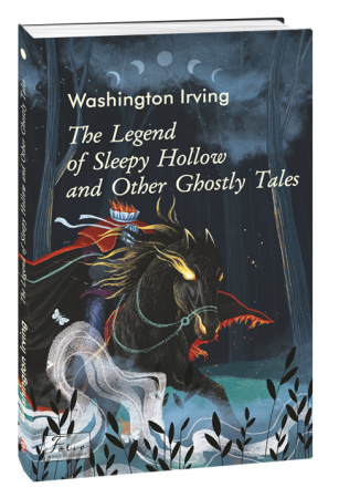 Книга The Legend of Sleepy Hollow and Other Ghostly Tales