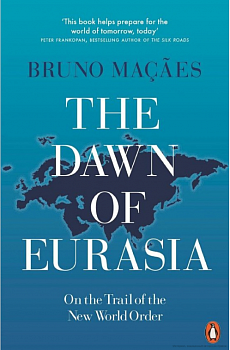 The Dawn of Eurasia