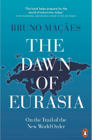 Книга The Dawn of Eurasia