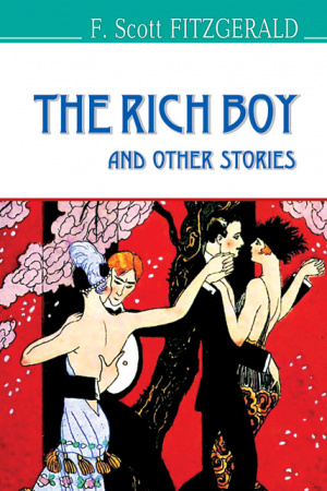 Книга The Rich Boy and Other Stories = Багатий хлопець та інші історії