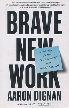 Brave New Work
