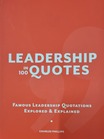 Книга Leadership in 100 Quotes