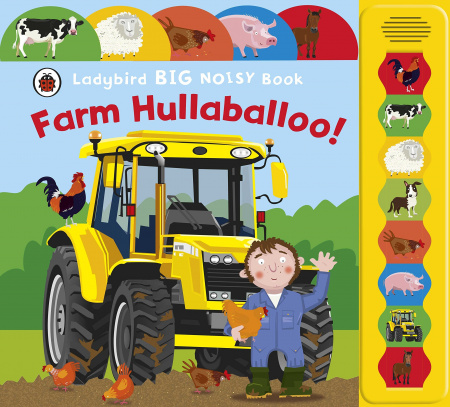 Книга Farm Hullaballoo! Ladybird Big Noisy Book
